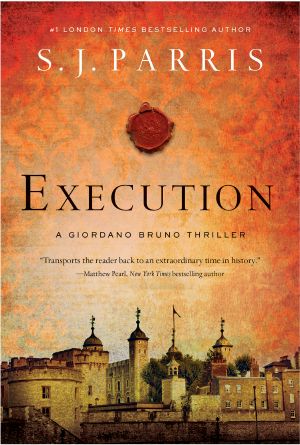 [Giordano Bruno 06] • Execution, A Giordano Bruno Thriller